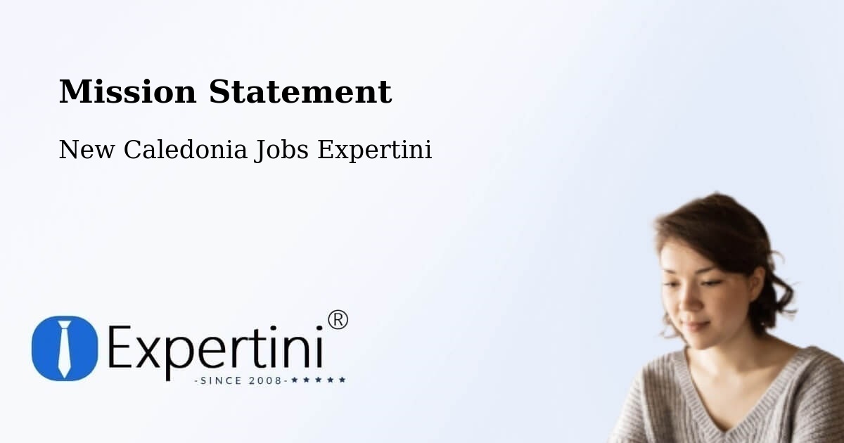 Corporate Mission – Wenghé - New Caledonia Jobs Expertini